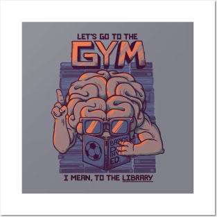 Let's go to the gym Posters and Art